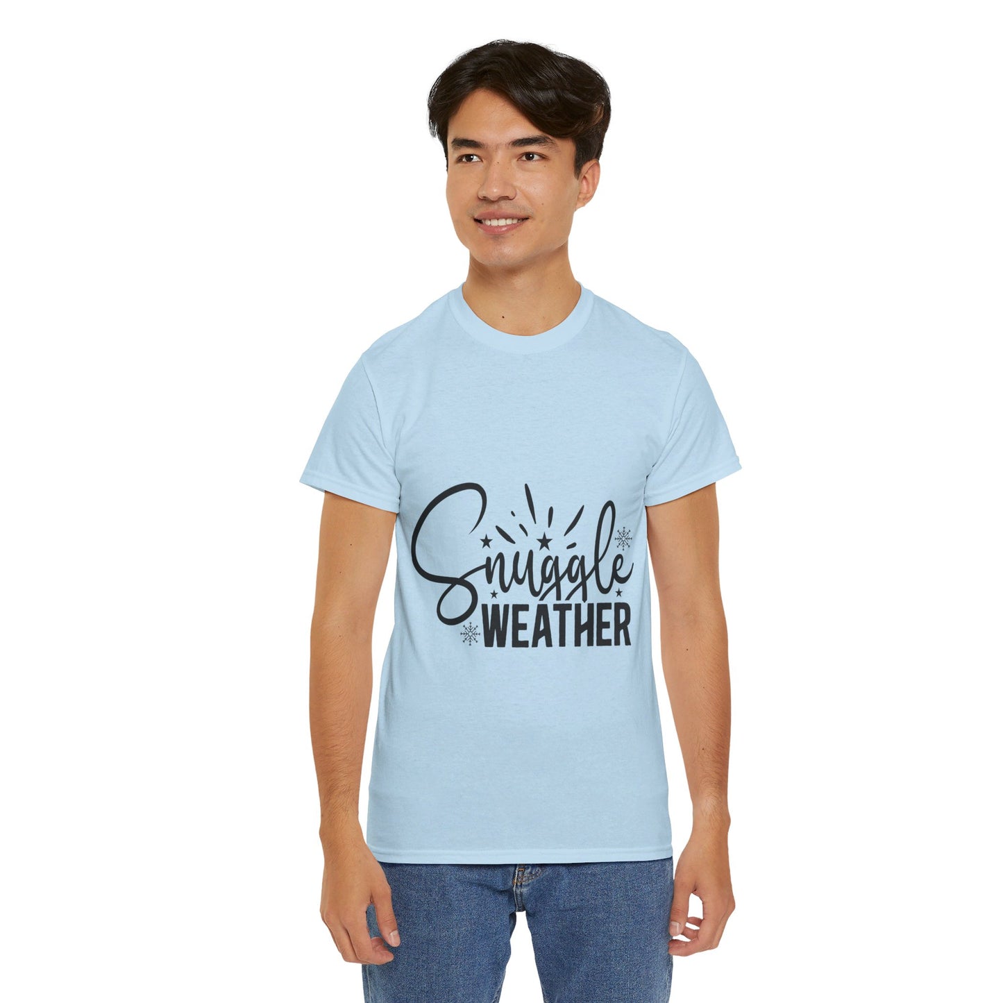 Snuggle Weather-T-Shirt