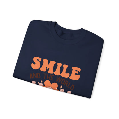 Smile And The World Smiles With You - Sweatshirt