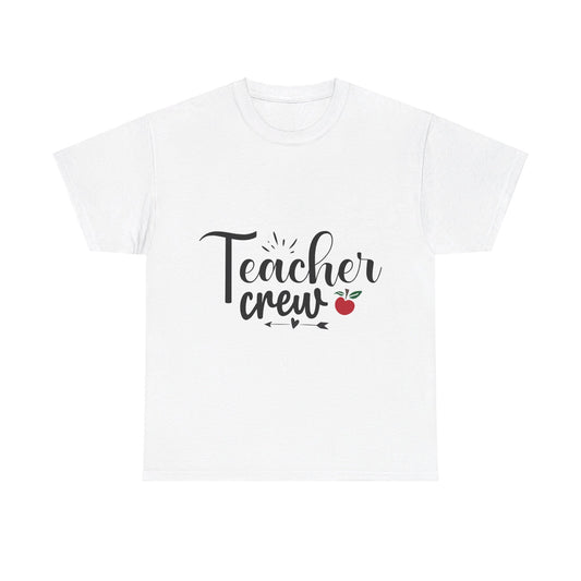 Teacher Crew - T-Shirt