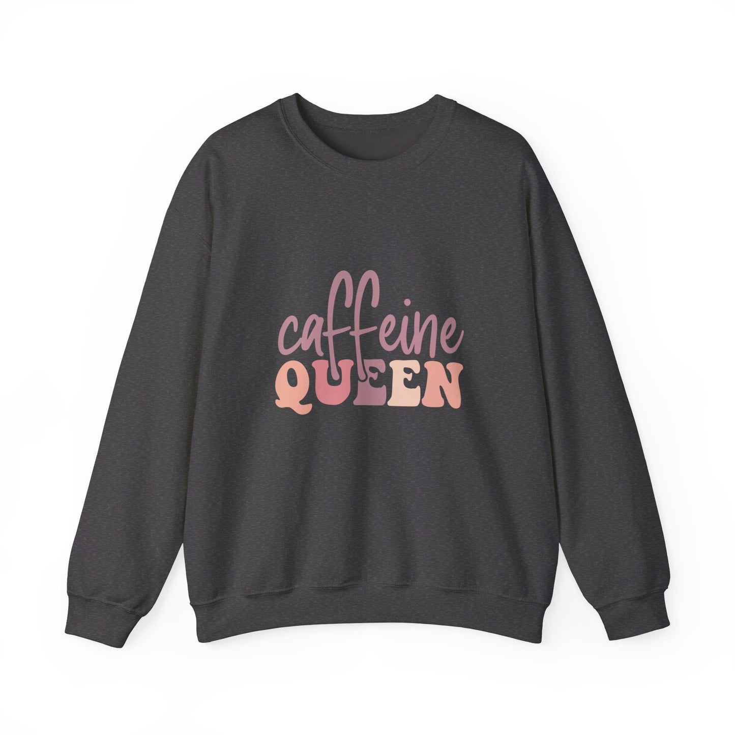 Caffeine Queen - Sweatshirt