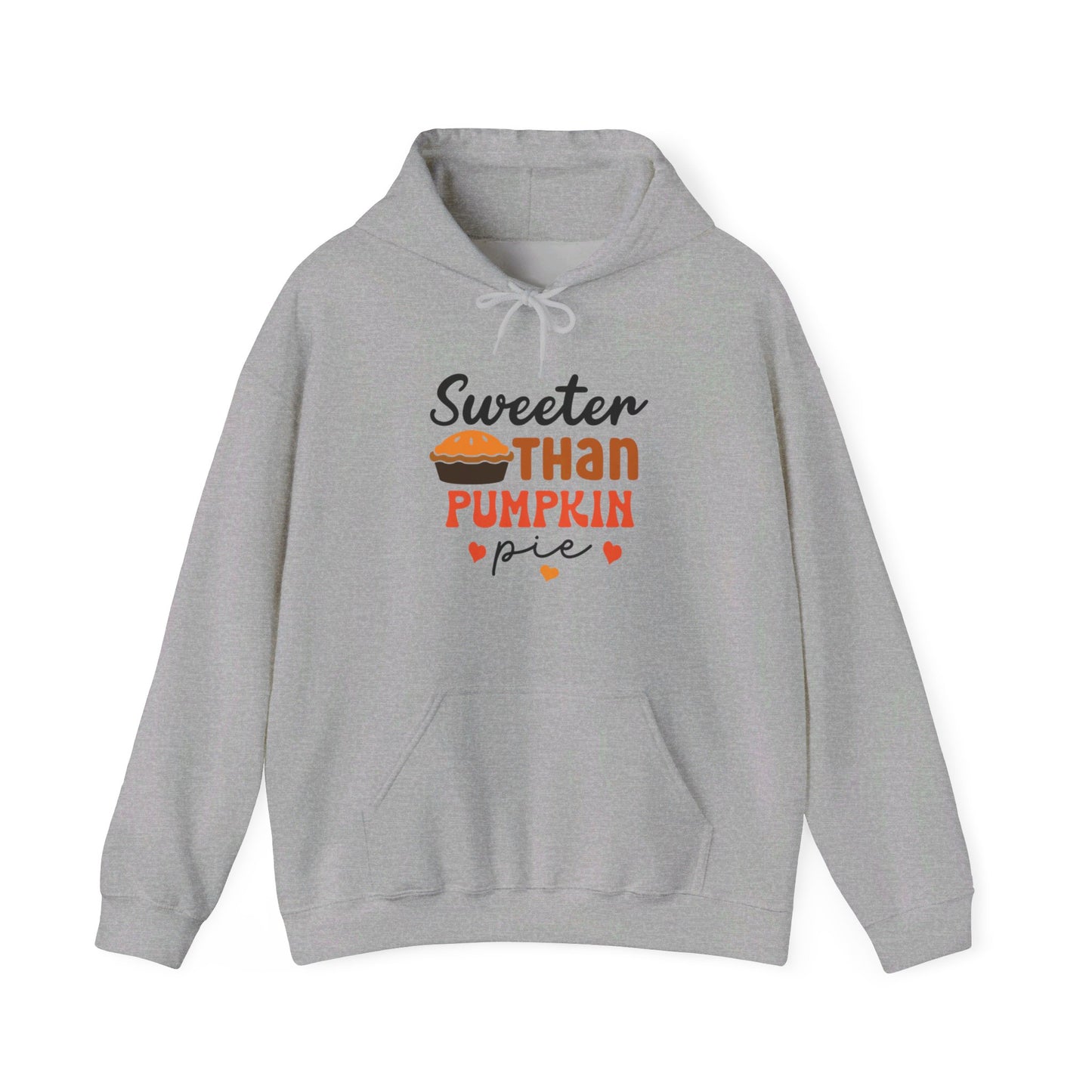 Sweeter Then Pumpkin Pie - Hooded Sweatshirt