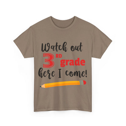 Watch Out Here I Come - 3rd T-Shirt