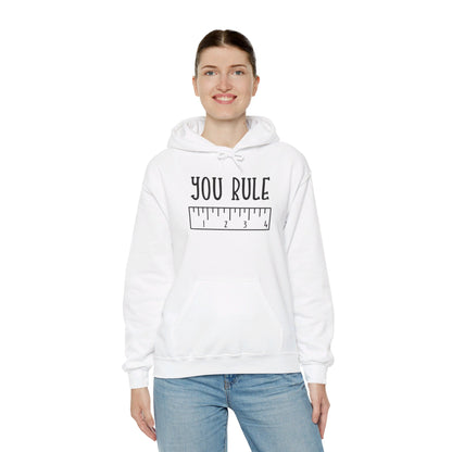 You Rule the Classroom Proudly - Hooded Sweatshirt