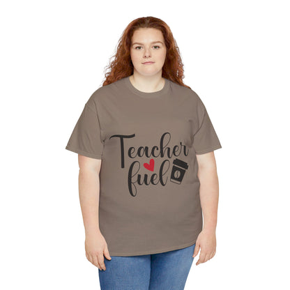 Teacher Fuel - T-Shirt