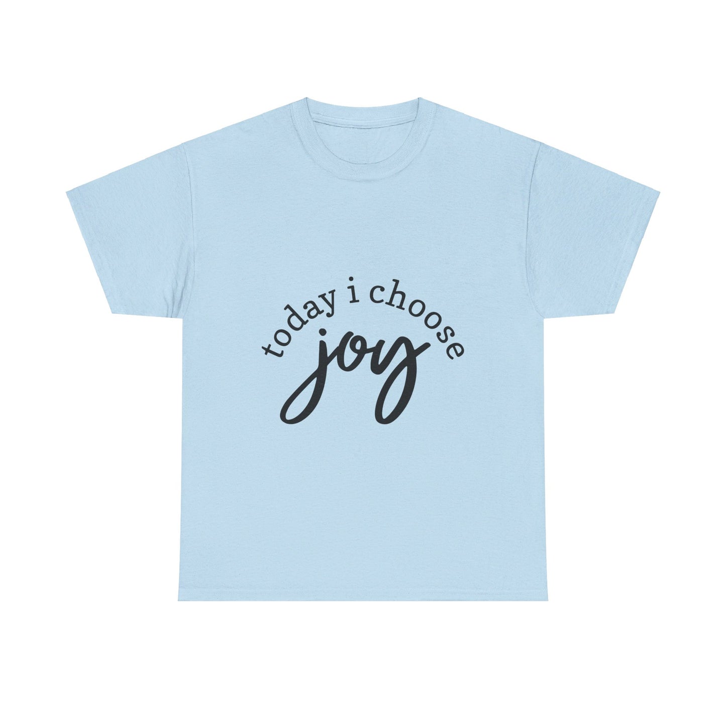 Choose Joy T-Shirt