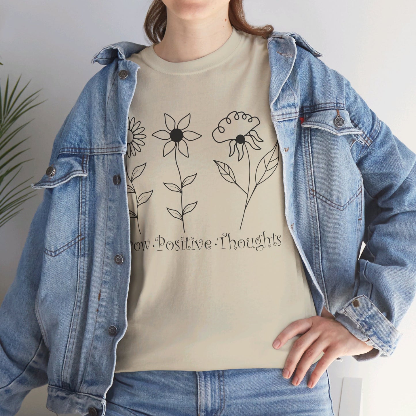 Grow Positive Thoughts - T-Shirt