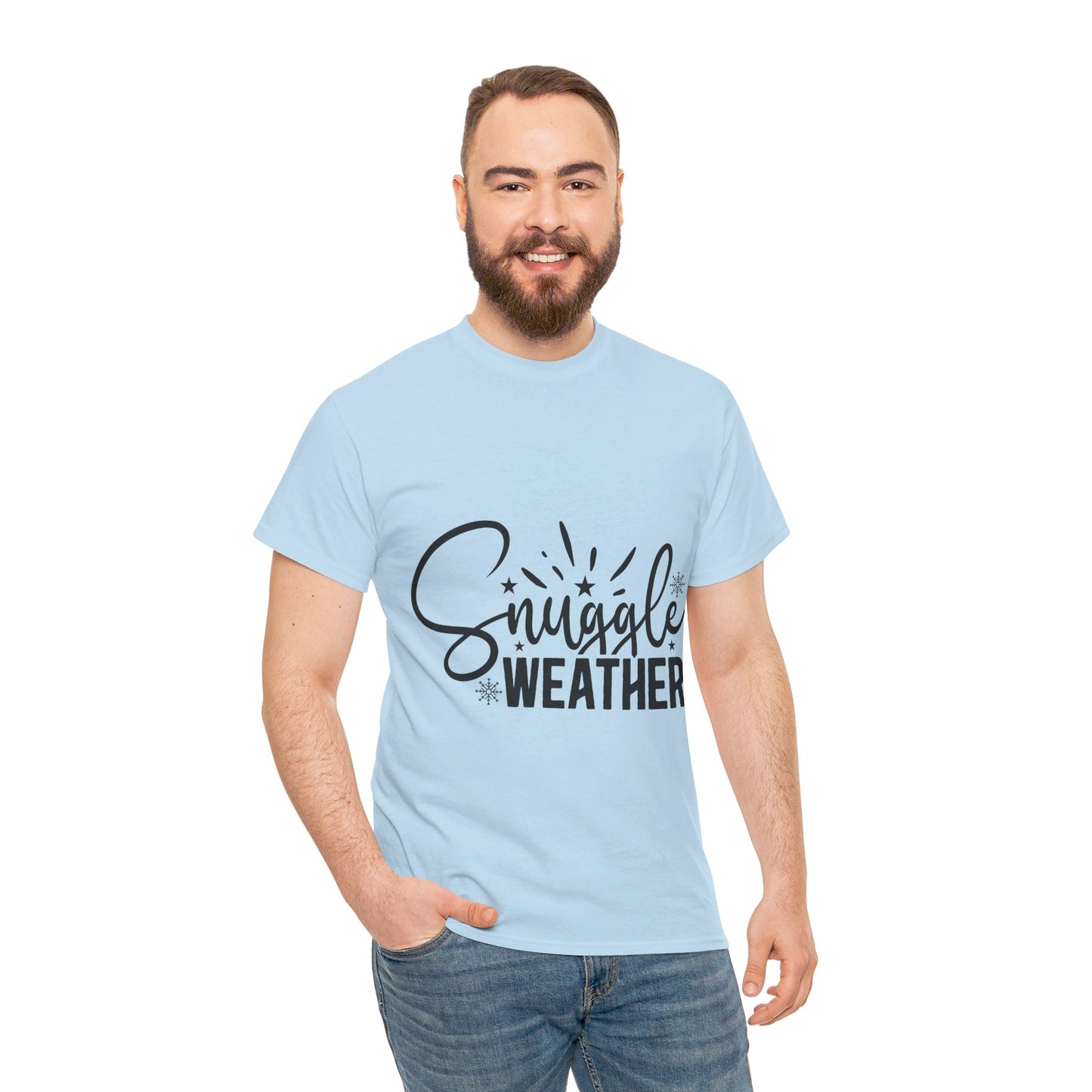 Snuggle Weather-T-Shirt