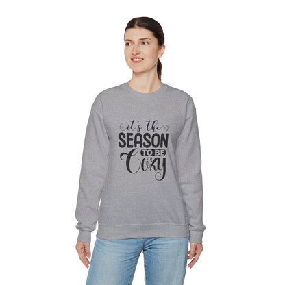 It's The Season To Be Cozy - Sweatshirt