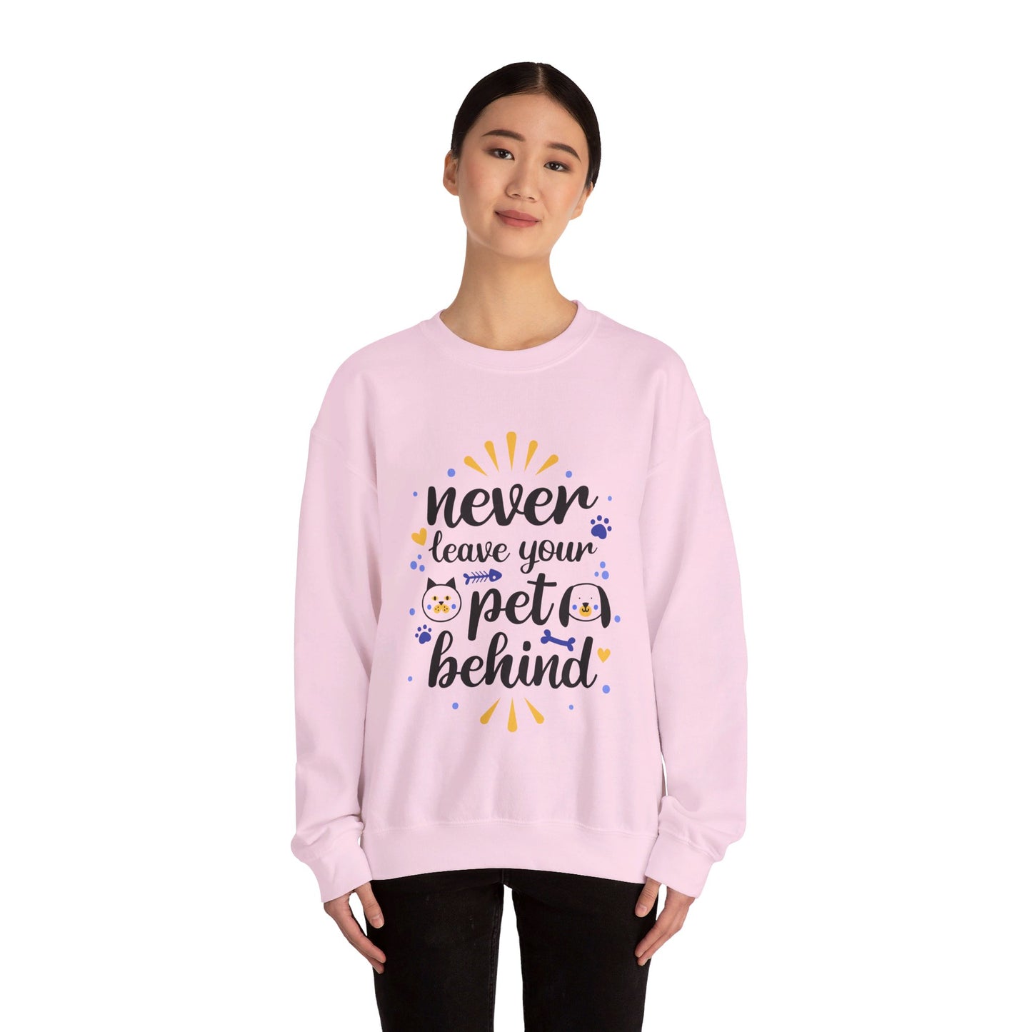 Never Leave Your Pet Behind - Sweatshirt