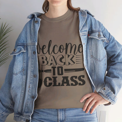 Welcome back to class - T-Shirt