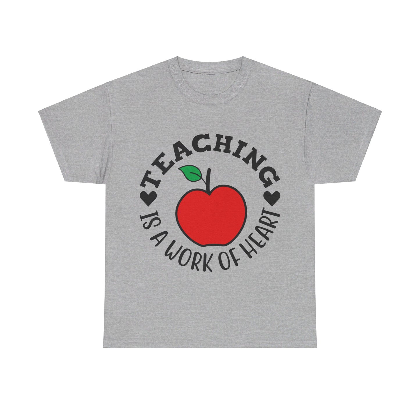 Teaching is a work of heart - T-Shirt