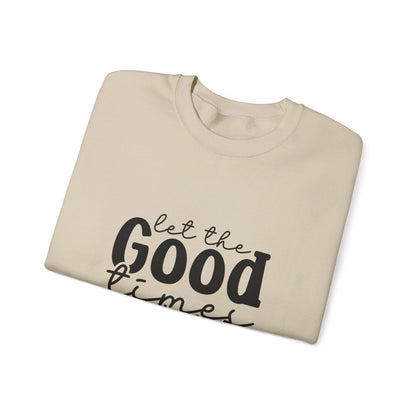 Let The Good Times Roll - Crewneck Sweatshirt