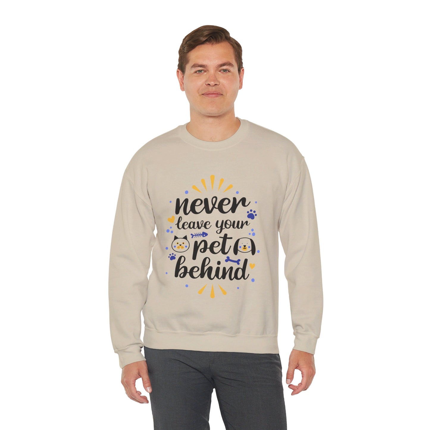 Never Leave Your Pet Behind - Sweatshirt