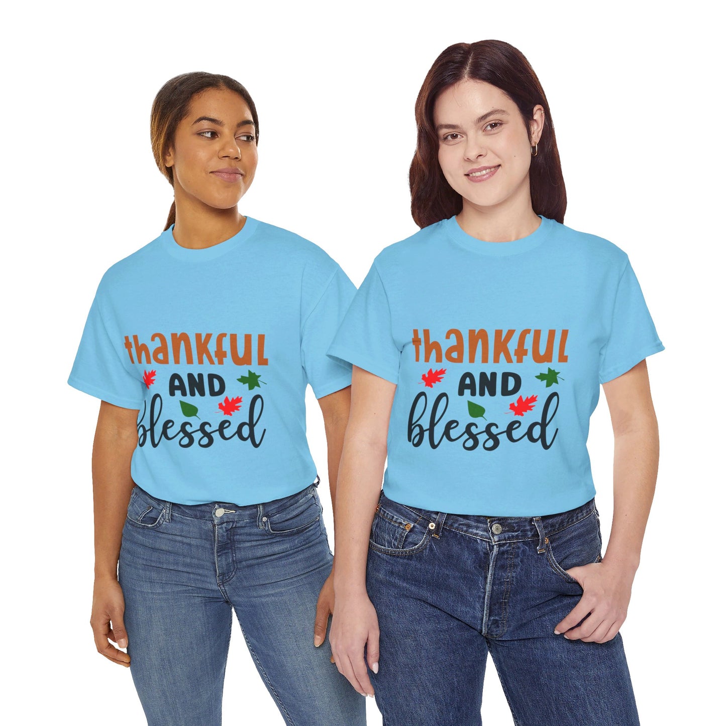 Thankful and Blessed - T-Shirt