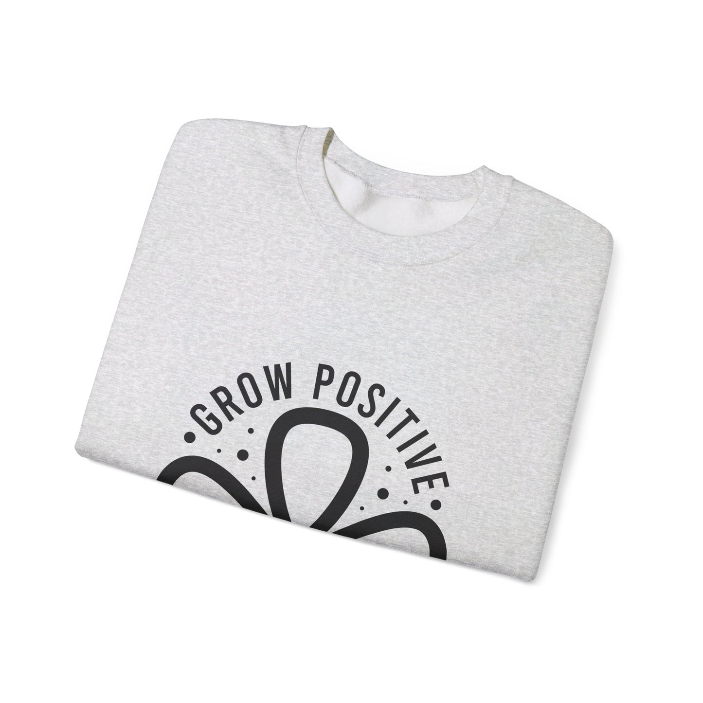 Grow Positive Thoughts - Crewneck Sweatshirt