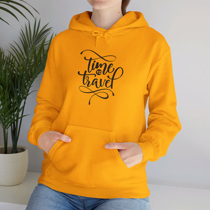 Adventure Awaits, Time to Travel Now - Hooded Sweatshirt