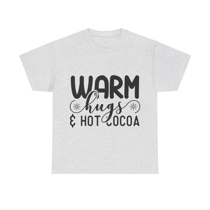 Warm Hugs & Hot Cocoa - T-Shirt