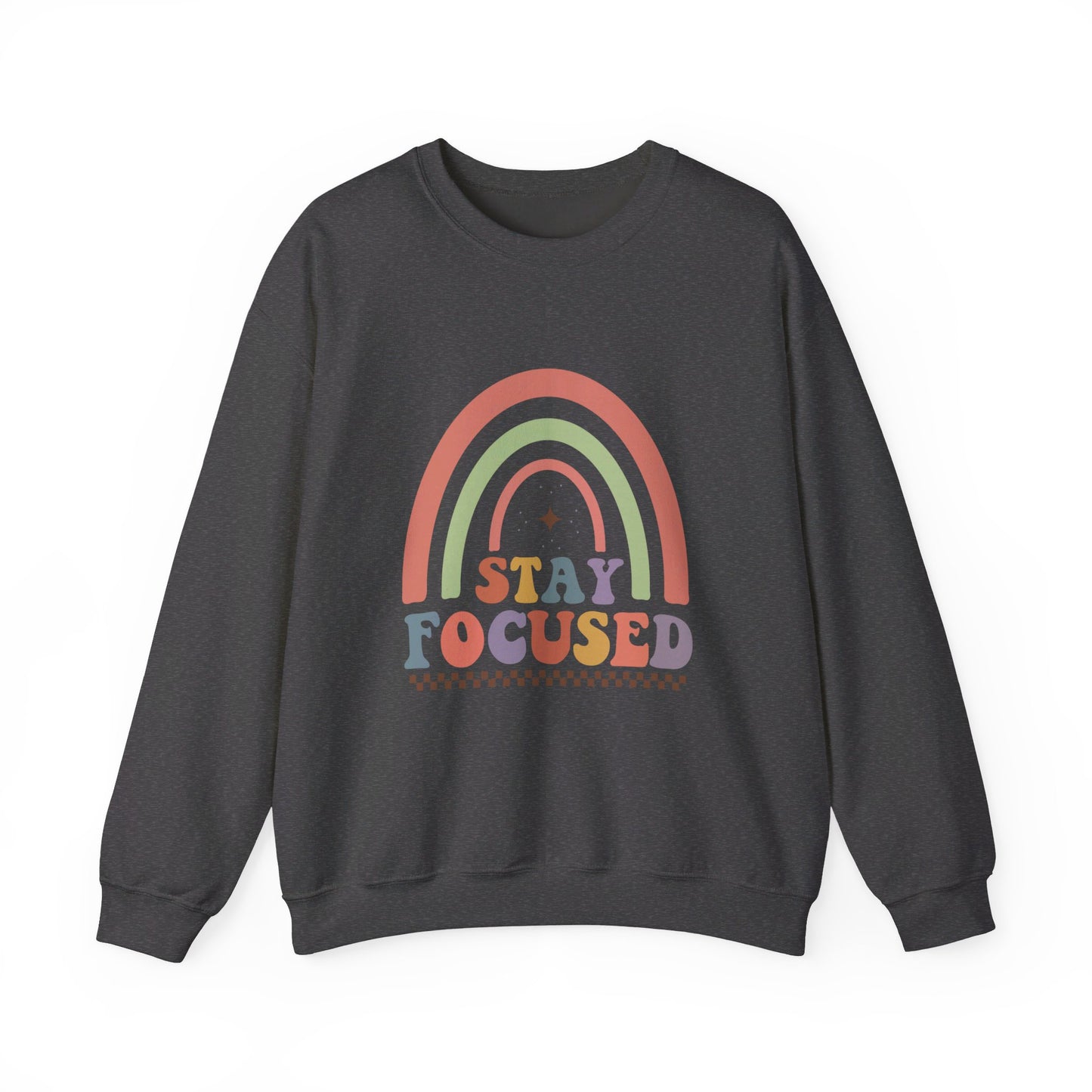 Stay Focused - Sweatshirt