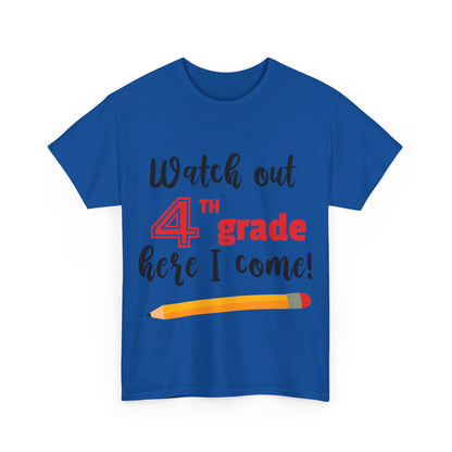 Watch Out Here I Come - 4th T-Shirt