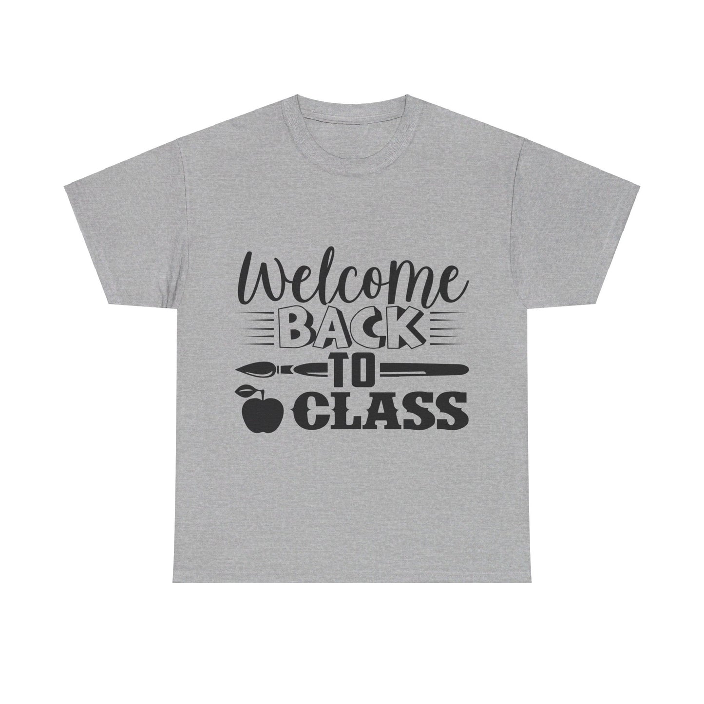 Welcome back to class - T-Shirt