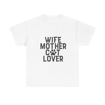 Wife, Mother, Cat lover - T-Shirt