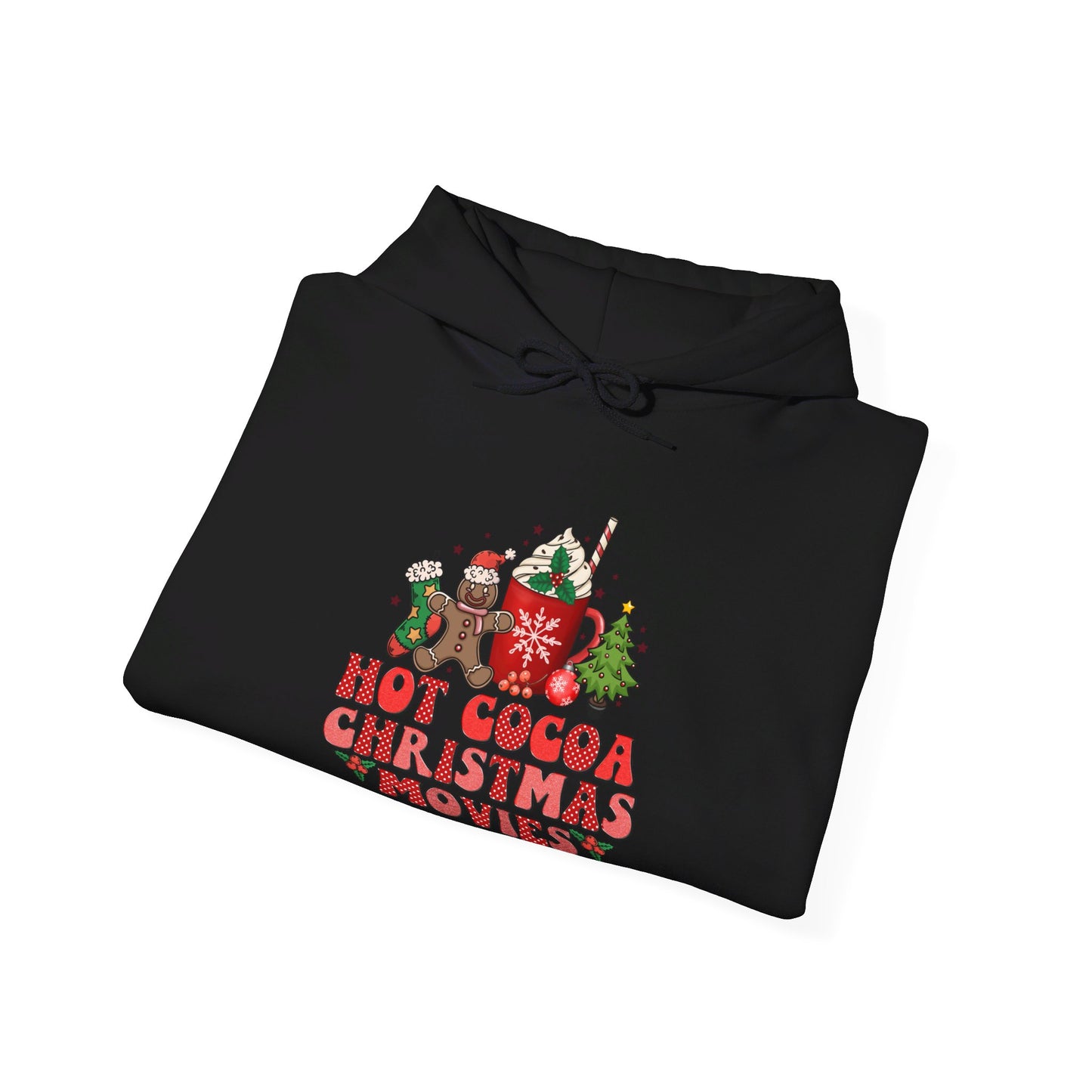 Hot Cocoa Christmas Movies - Hooded Sweatshirt