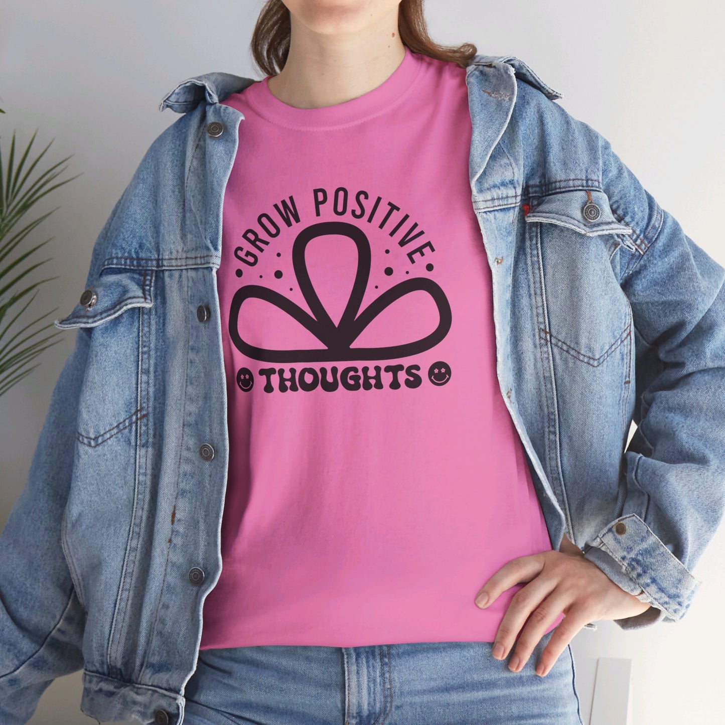 Grow Positive Thoughts - T-Shirt