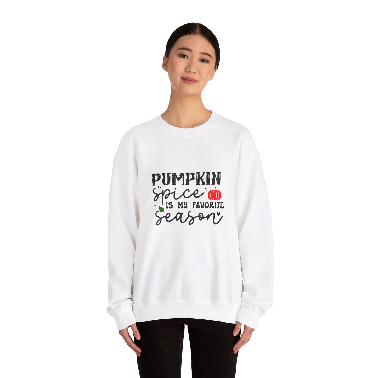 Pumpkin Spice Is My Favorite Season - Sweatshirt