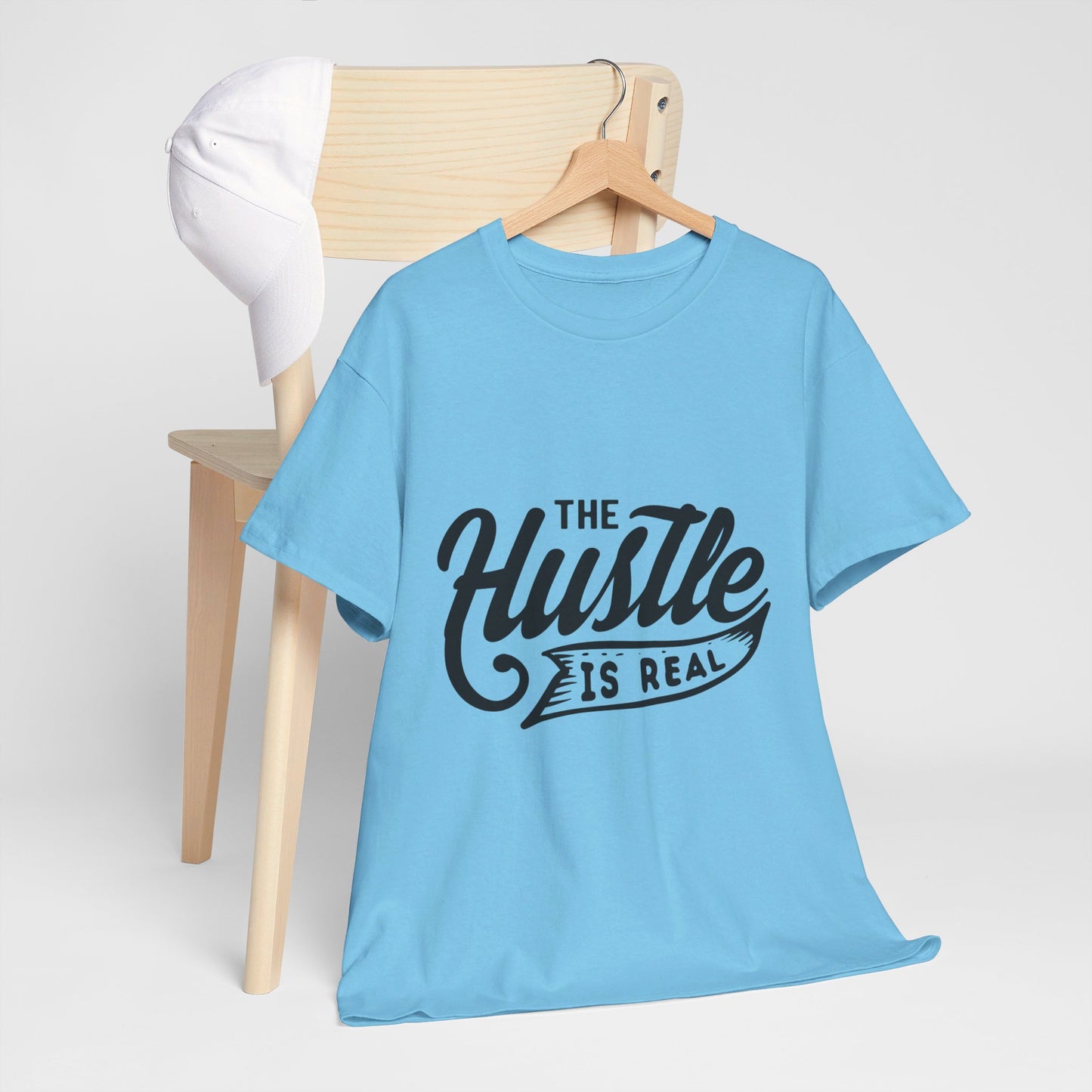 The Hustle Is Real-T-Shirt