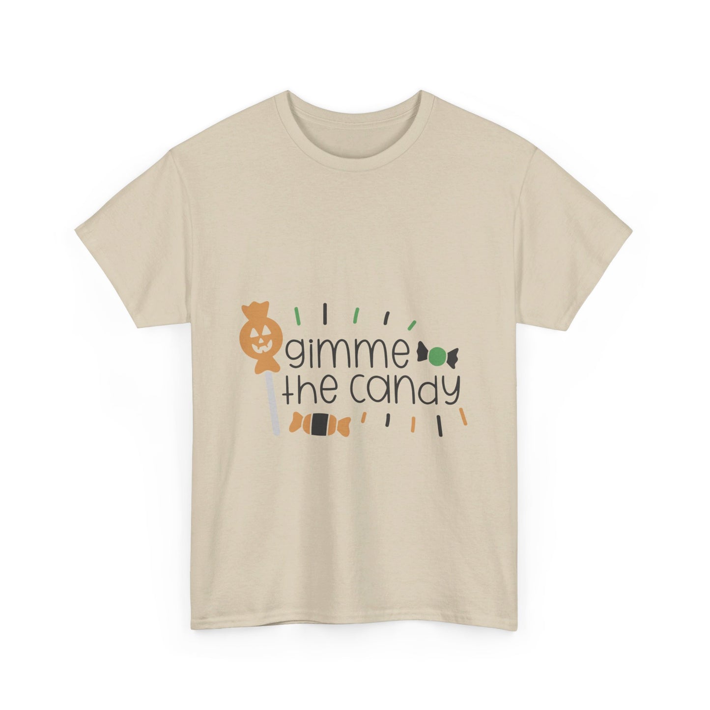 Gimme the Candy T-Shirt