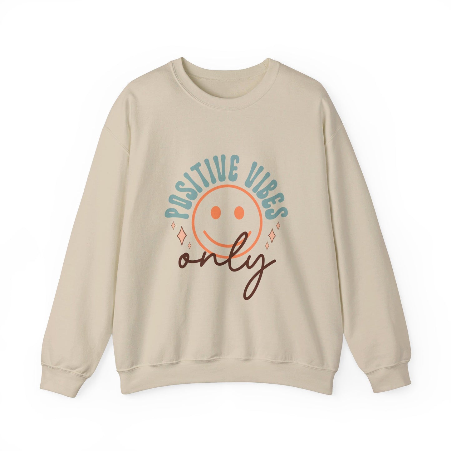 Positive Vibes Only - Sweatshirt