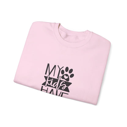 My Kids Have Paws - Sweatshirt