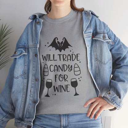 Will trade candy for wine-T-Shirt