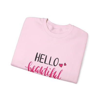 Hello Beautiful - Sweatshirt