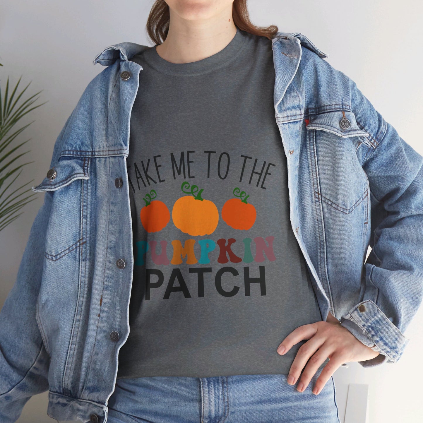 Take Me To The Pumpkin Patch-T-Shirt