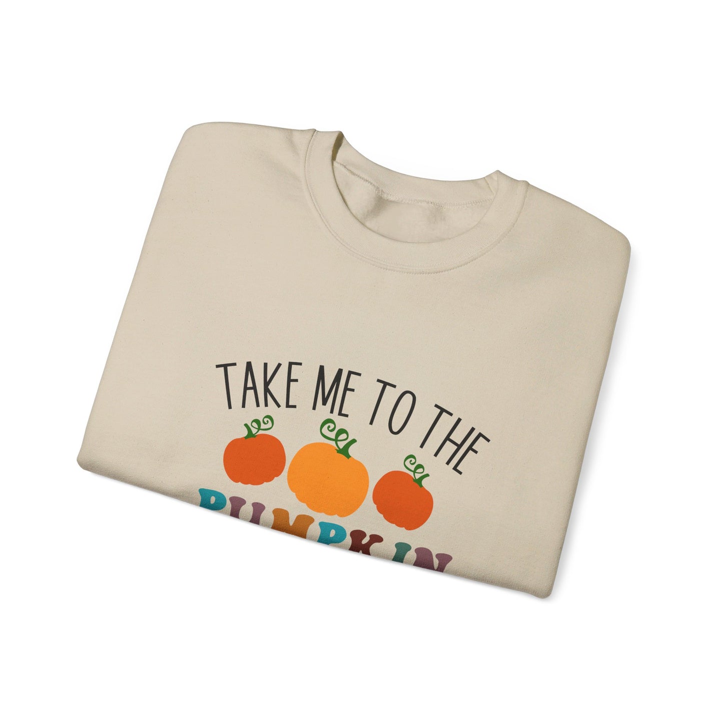 Take Me To The Pumpkin Patch - Crewneck Sweatshirt