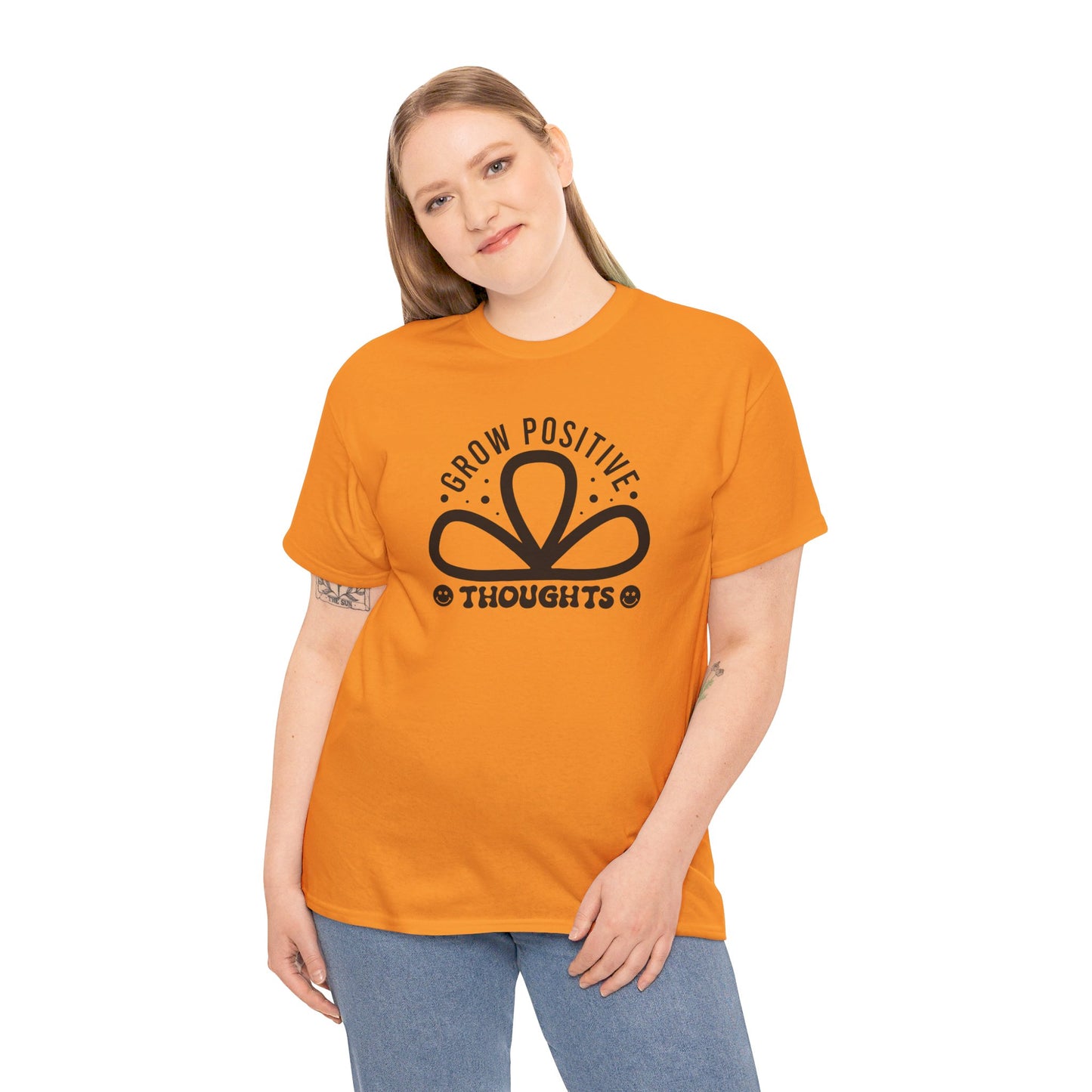 Grow Positive Thoughts - T-Shirt