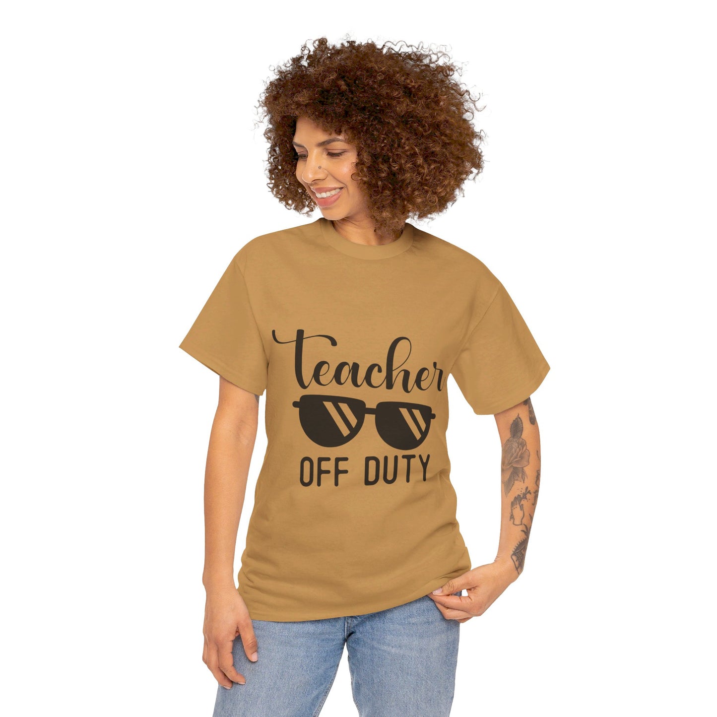 Teacher Off Duty - T-Shirt