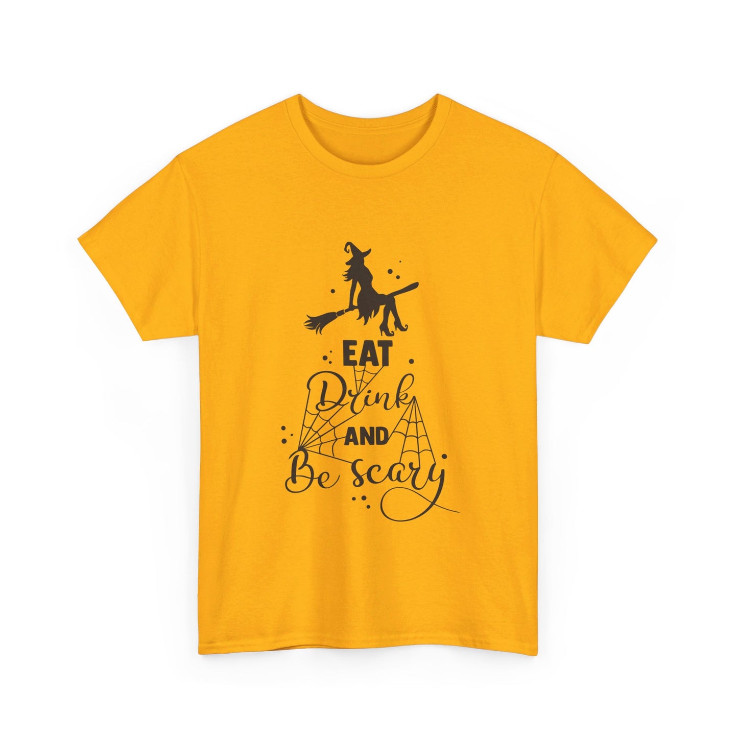 Eat Drink and Be Scary T-Shirt