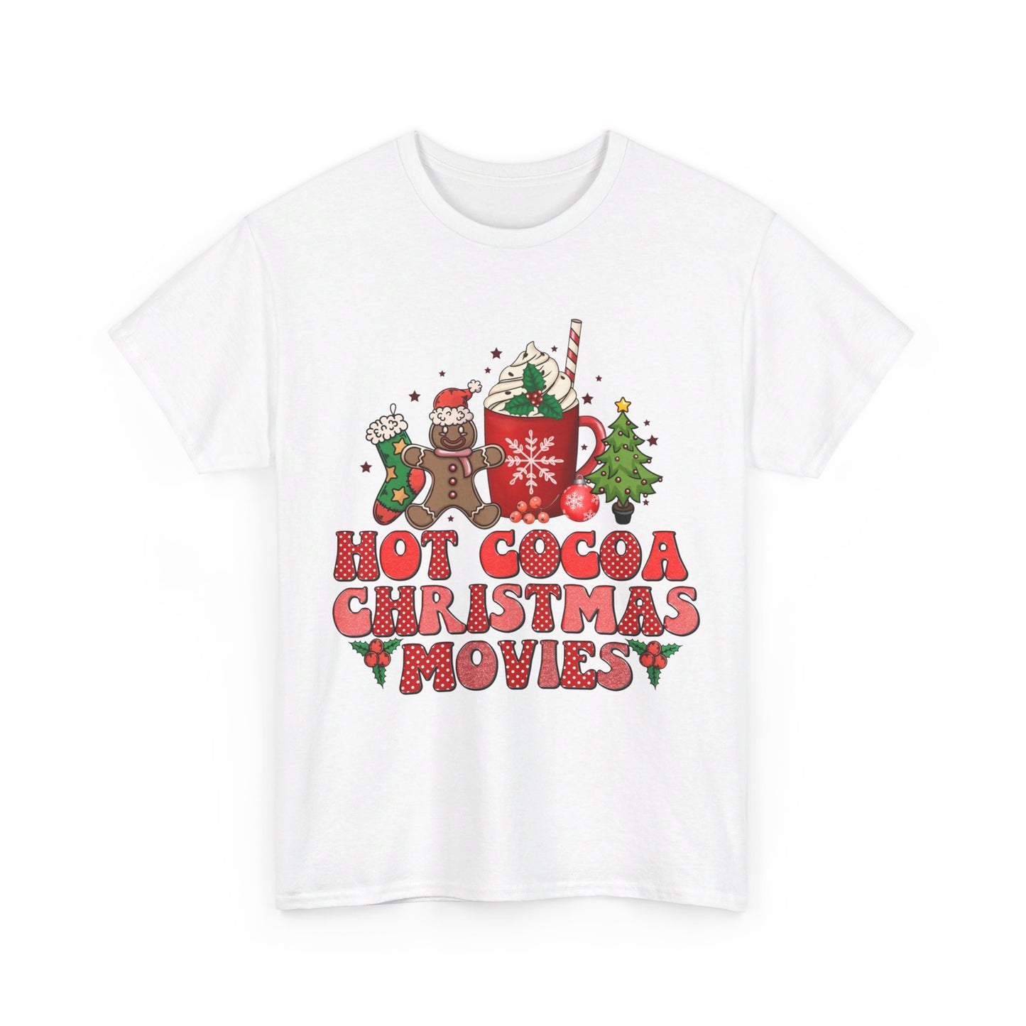 Hot Cocoa Christmas Movies T-Shirt