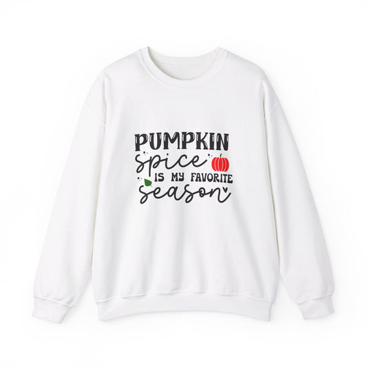 Pumpkin Spice Is My Favorite Season - Crewneck Sweatshirt