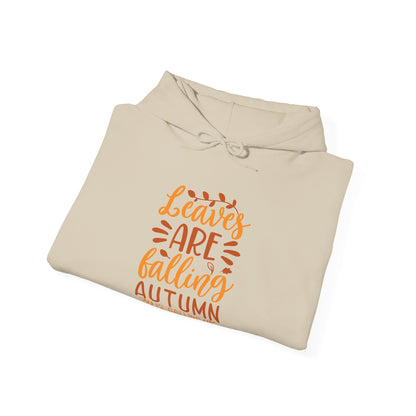 Autumn’s Calling, Leaves Are Falling Gracefully - Hooded Sweatshirt