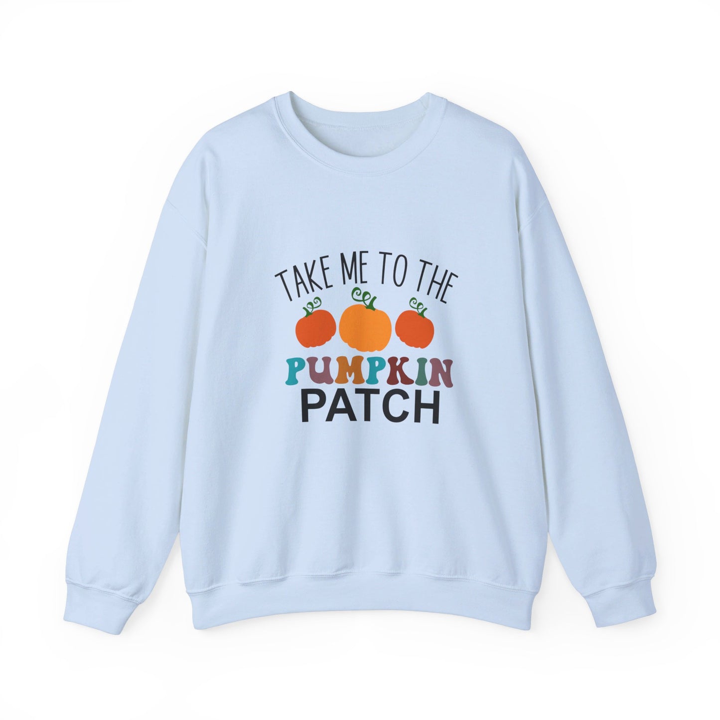 Take Me To The Pumpkin Patch - Crewneck Sweatshirt