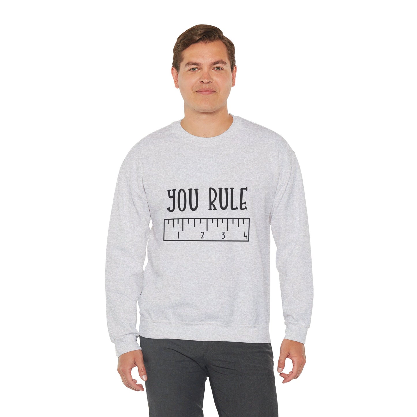 You Rule - Sweatshirt