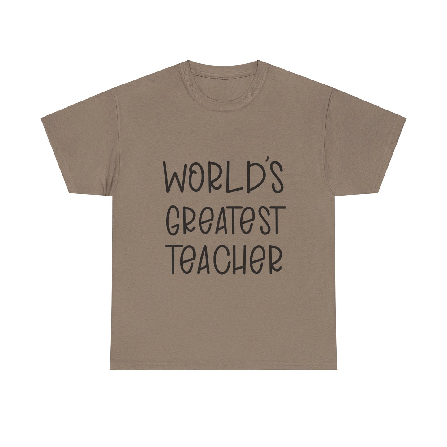 Worlds Greatest Teacher - T-Shirt