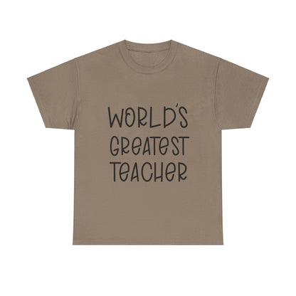 Worlds Greatest Teacher - T-Shirt