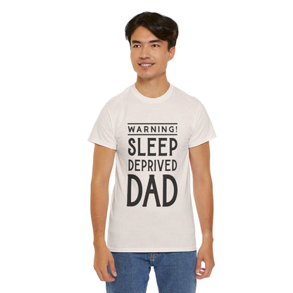 Warning Sleep Deprived Dad - T-Shirt