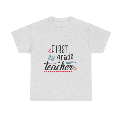 First Grade Teacher T-Shirt