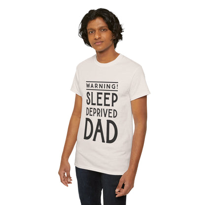 Warning Sleep Deprived Dad - T-Shirt