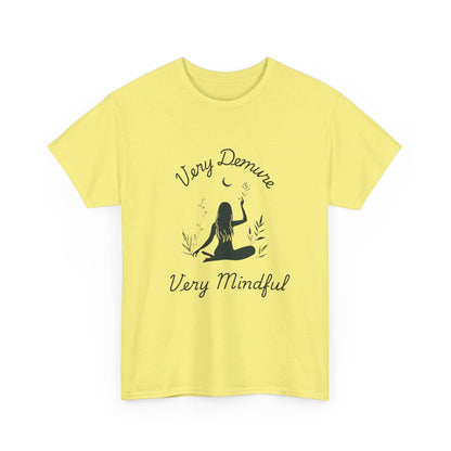 Very Demure, Very Mindful T-Shirt